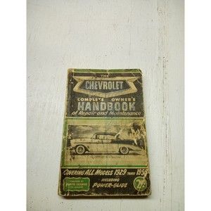 Clymer The Chevrolet Complete Owners Handbook of Repair & Maintenance 1929 1955